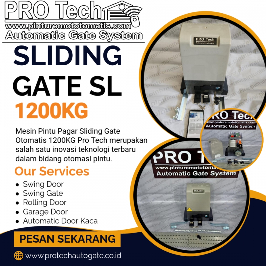 MESIN PINTU PAGAR SLIDING GATE OTOMATIS PRO TECH 1200S